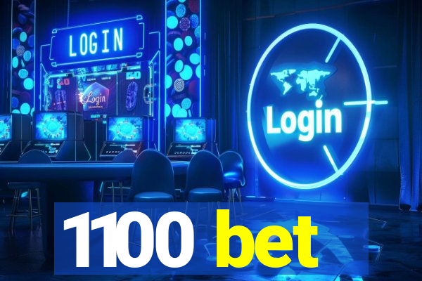 1100 bet